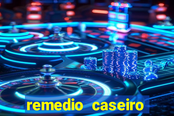 remedio caseiro para diabetes