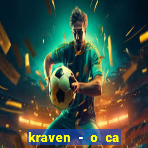 kraven - o ca ador filme completo dublado topflix