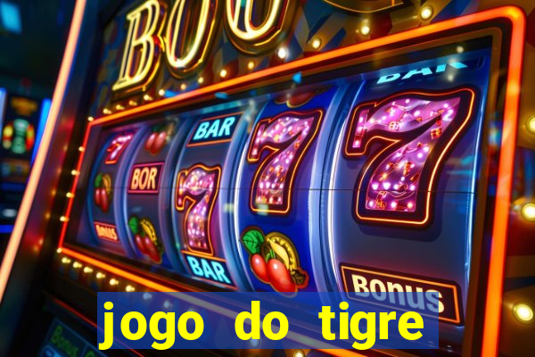 jogo do tigre plataforma nova