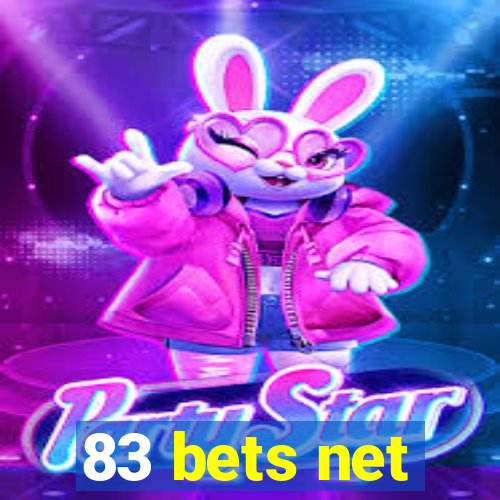 83 bets net