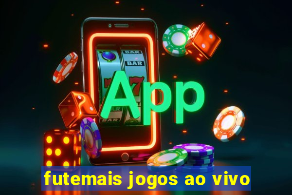 futemais jogos ao vivo