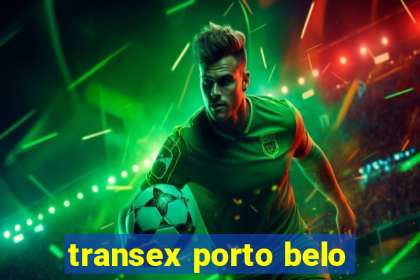 transex porto belo