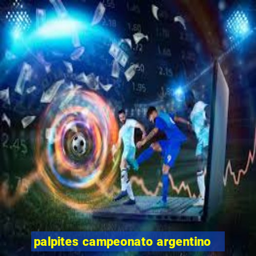 palpites campeonato argentino