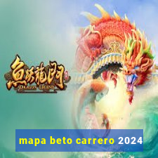 mapa beto carrero 2024