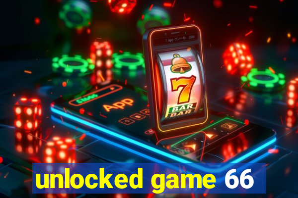 unlocked game 66