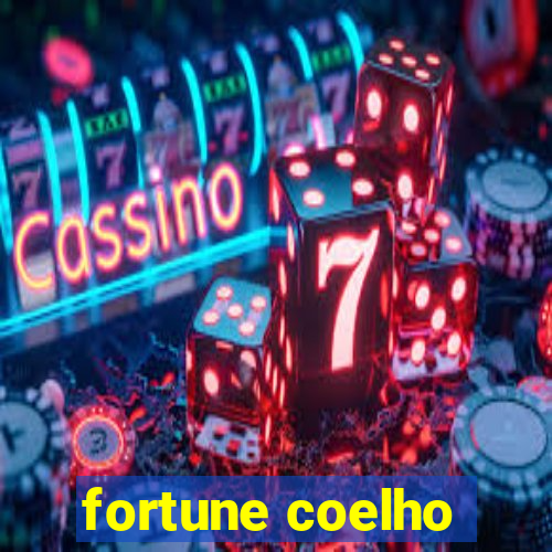 fortune coelho