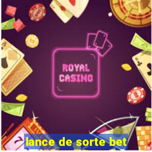 lance de sorte bet