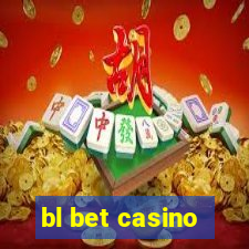 bl bet casino