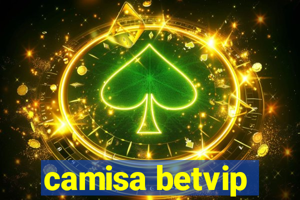 camisa betvip