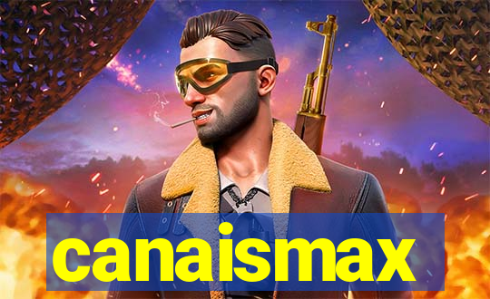 canaismax