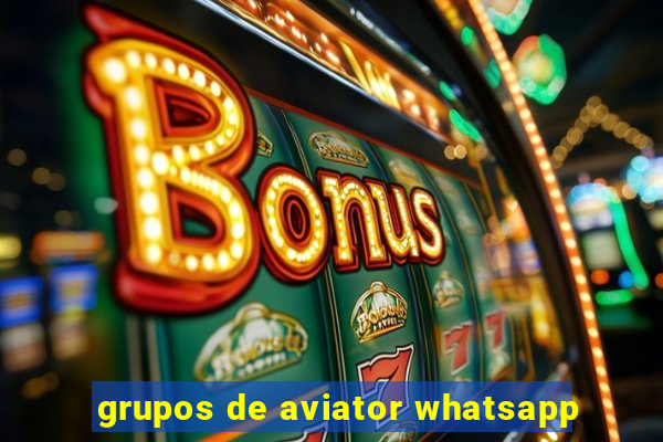 grupos de aviator whatsapp