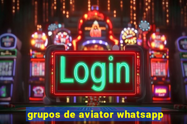 grupos de aviator whatsapp