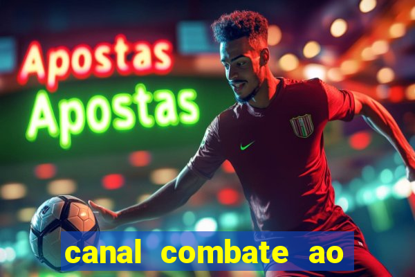 canal combate ao vivo online multicanais