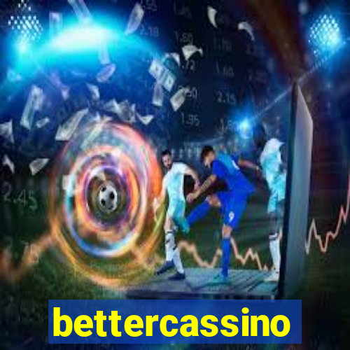 bettercassino