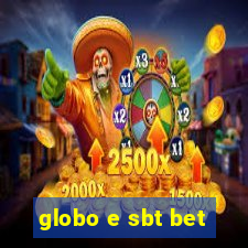 globo e sbt bet