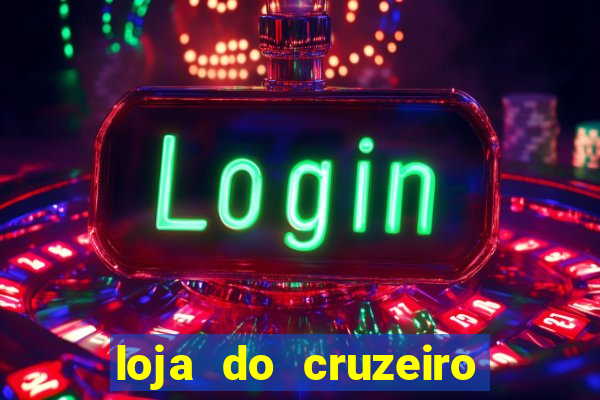 loja do cruzeiro no itau power shopping