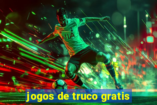 jogos de truco gratis