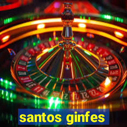 santos ginfes