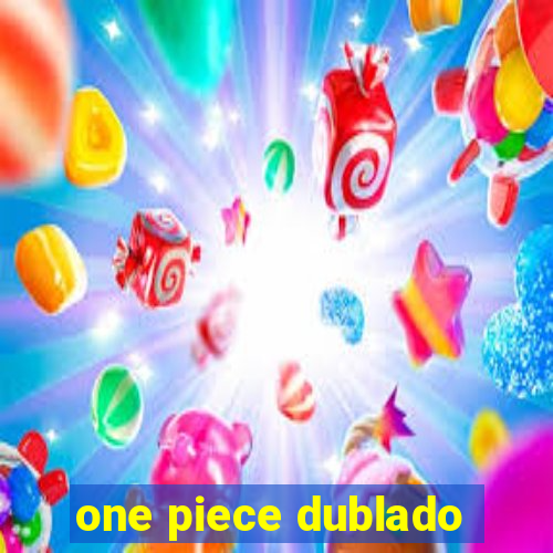 one piece dublado