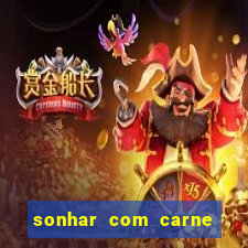 sonhar com carne de porco no jogo do bicho