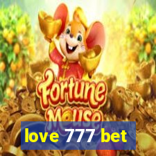 love 777 bet