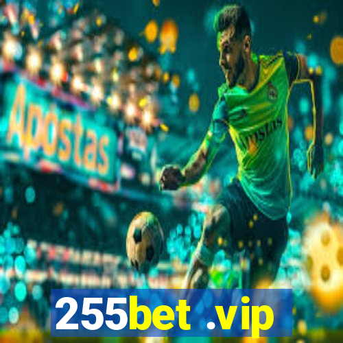 255bet .vip