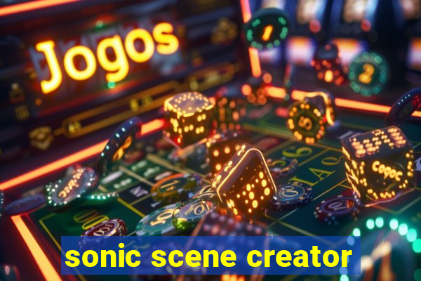 sonic scene creator