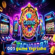 001 game tigrinho