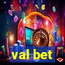 val bet