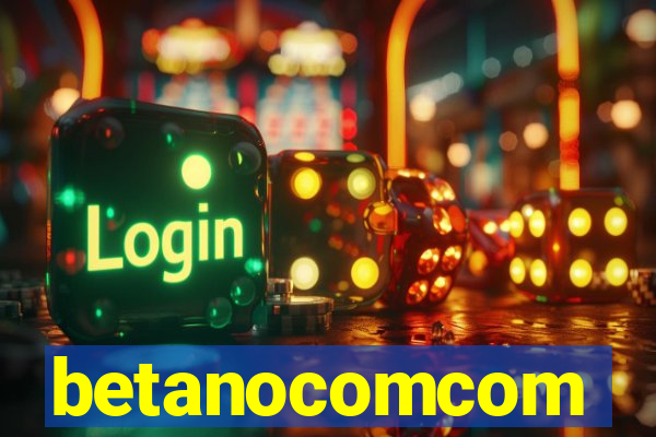 betanocomcom