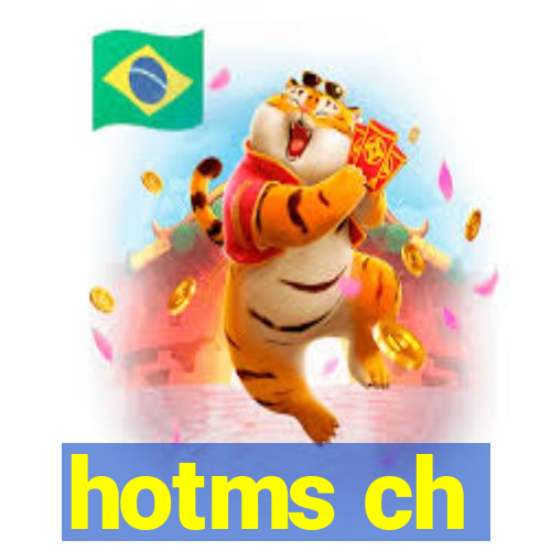 hotms ch