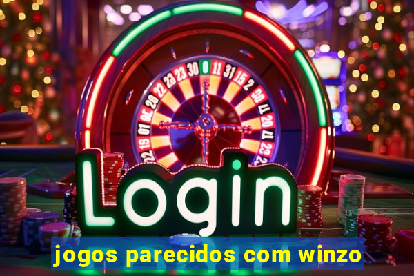 jogos parecidos com winzo