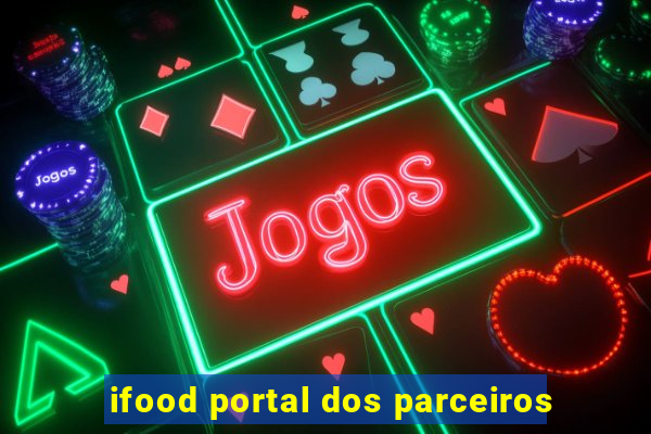 ifood portal dos parceiros