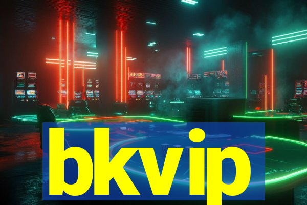 bkvip