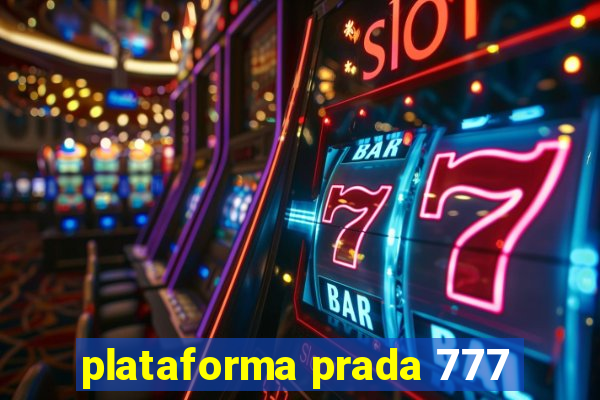 plataforma prada 777