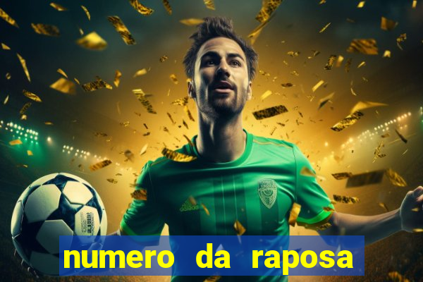 numero da raposa jogo do bicho