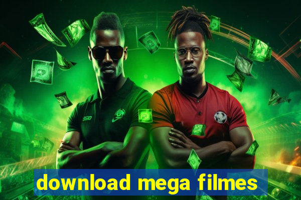 download mega filmes