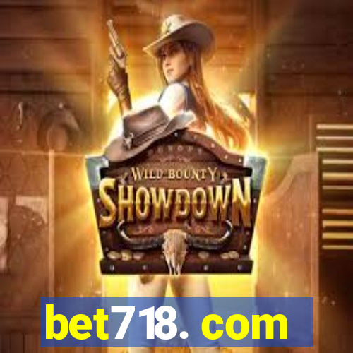 bet718. com