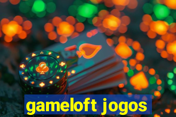 gameloft jogos