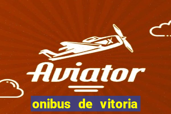 onibus de vitoria da conquista para porto seguro