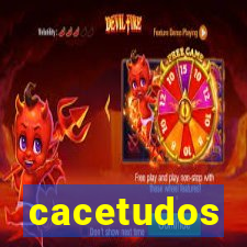 cacetudos