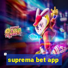 suprema bet app