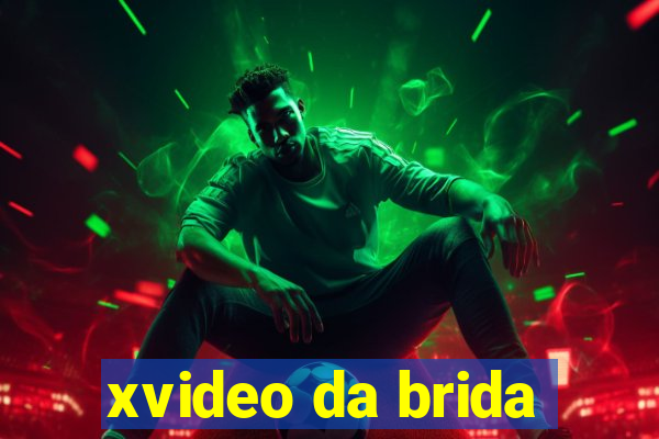 xvideo da brida