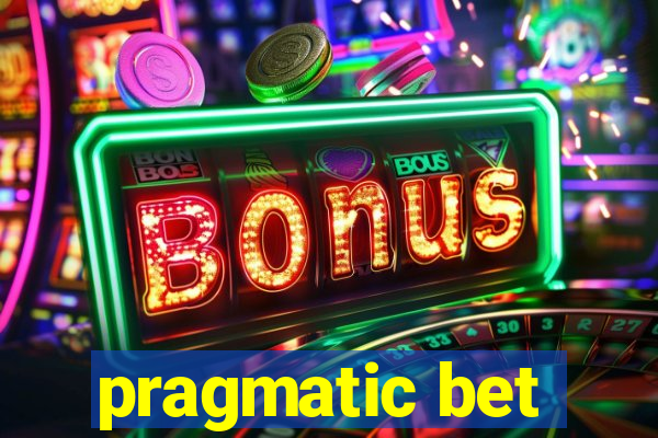 pragmatic bet