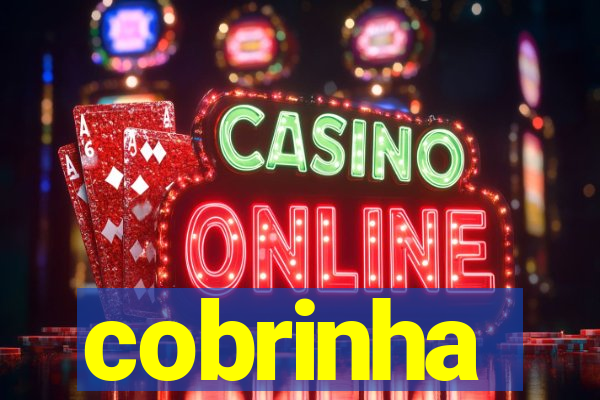 cobrinha