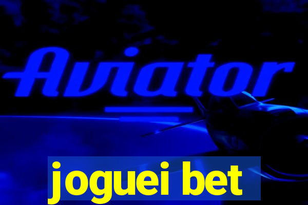 joguei bet