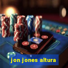 jon jones altura