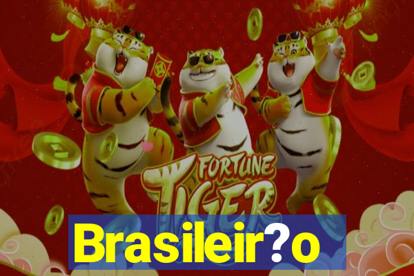 Brasileir?o