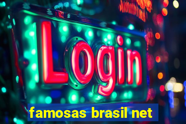 famosas brasil net