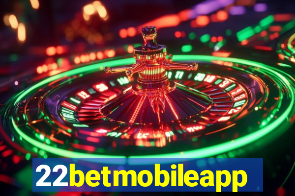 22betmobileapp